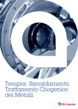 Riscaldamento, tempra e trattamento criogenico
