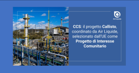 2CCS Il progetto Callisto, coordinato da Air Liquide, entra a far parte della lista dei Progetti di Interesse Comunitario