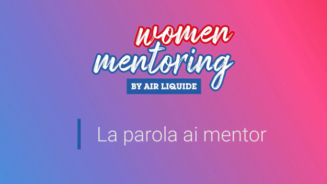 women mentoring: la parola ai mentor air liquide
